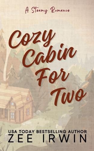 Cover image for Cozy Cabin For Two (Special Edition)