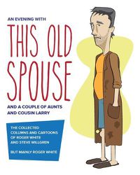 Cover image for An Evening with This Old Spouse