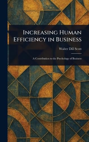 Cover image for Increasing Human Efficiency in Business