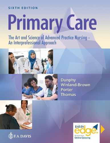 Cover image for Primary Care: The Art and Science of Advanced Practice Nursing - an Interprofessional Approach