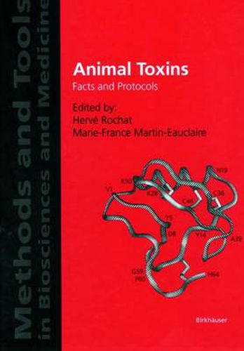 Animal Toxins: Facts and Protocols