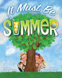 Cover image for It Must Be Summer