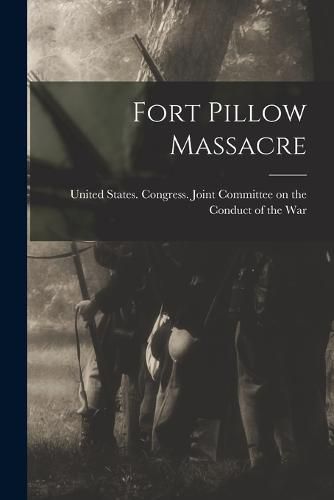 Cover image for Fort Pillow Massacre