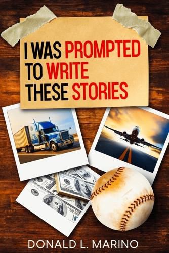 Cover image for I was Prompted to Write These Stories