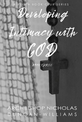 Cover image for Developing Intimacy with God