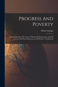 Cover image for Progress And Poverty