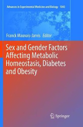 Cover image for Sex and Gender Factors Affecting Metabolic Homeostasis, Diabetes and Obesity