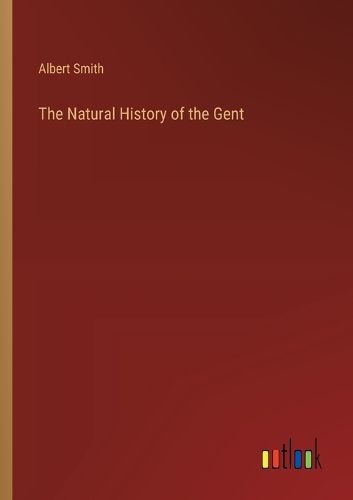 Cover image for The Natural History of the Gent