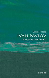 Cover image for Ivan Pavlov: A Very Short Introduction