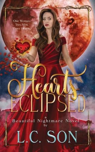 Cover image for Hearts Eclipsed: A Beautiful Nightmare Novel