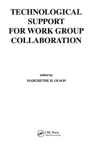 Cover image for Technological Support for Work Group Collaboration