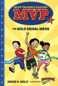 Cover image for MVP #1: The Gold Medal Mess