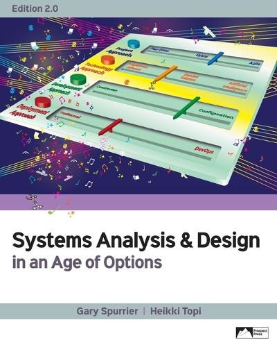 Cover image for Systems Analysis & Design in an Age of Options, Edition 2.0