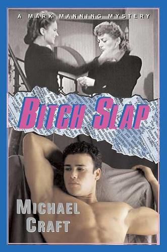Cover image for Bitch Slap: A Mark Manning Mystery