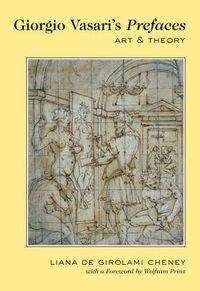 Cover image for Giorgio Vasari's  Prefaces: Art and Theory- With a foreword by Wolfram Prinz