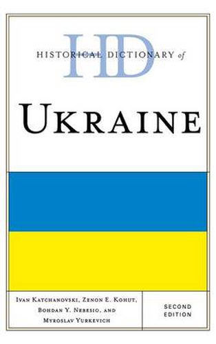 Historical Dictionary of Ukraine