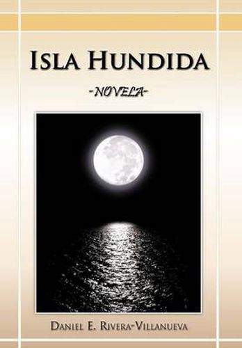 Cover image for Isla Hundida: -Novela-