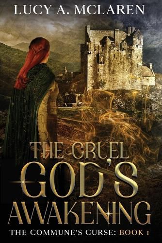 Cover image for The Cruel God's Awakening (The Commune's Curse