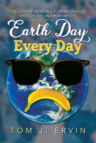 Cover image for Earth Day, Every Day