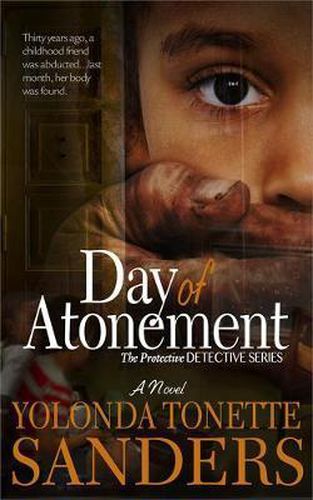 Day Of Atonement: The Protective Detective Series
