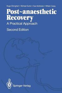 Cover image for Post-anaesthetic Recovery: A Practical Approach