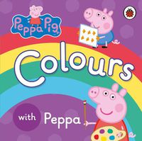 Cover image for Peppa Pig: Colours