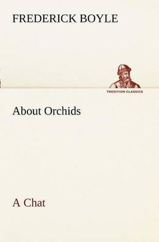 Cover image for About Orchids A Chat