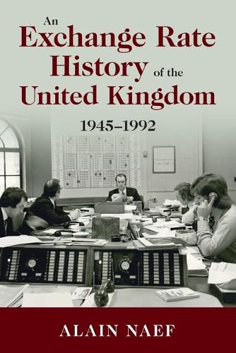 Cover image for An Exchange Rate History of the United Kingdom