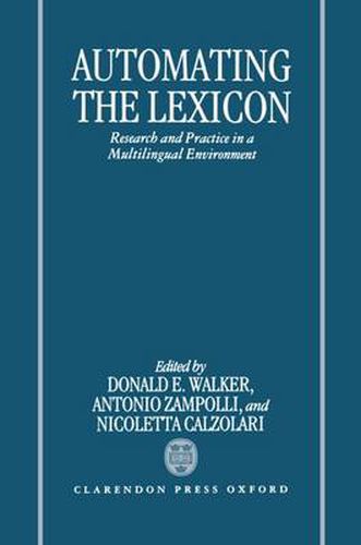 Cover image for Automating the Lexicon: Research and Practice in a Multilingual Environment