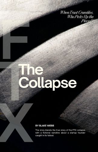 Cover image for FTX - The Collapse