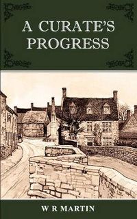 Cover image for A Curate's Progress