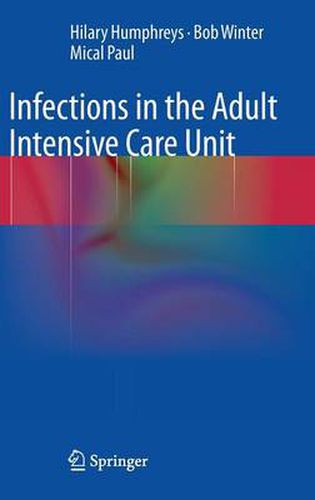 Cover image for Infections in the Adult Intensive Care Unit