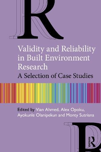 Cover image for Validity and Reliability in Built Environment Research: A Selection of Case Studies