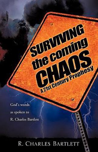 Cover image for SURVIVING the coming CHAOS