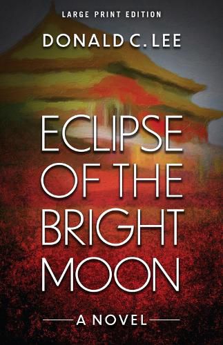 Cover image for Eclipse of the Bright Moon