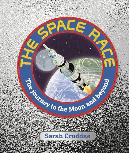 Cover image for The Space Race: The Journey to the Moon and Beyond