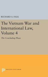 Cover image for The Vietnam War and International Law, Volume 4: The Concluding Phase