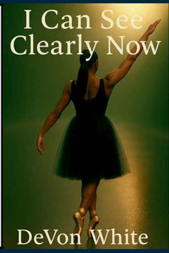 Cover image for I Can See Clearly Now