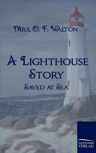 Cover image for A Lighthouse Story