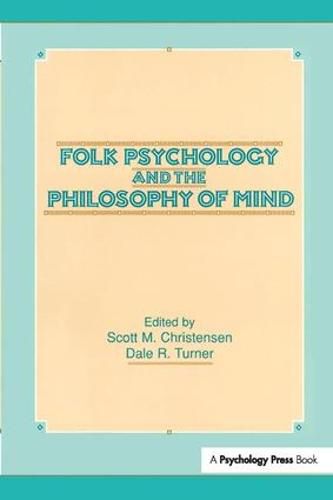 Cover image for Folk Psychology and the Philosophy of Mind