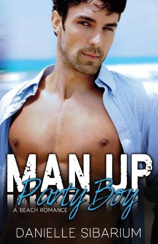 Cover image for Man Up Party Boy