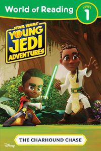 Cover image for World of Reading: Star Wars: Young Jedi Adventures: The Charhound Chase