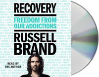 Cover image for Recovery: Freedom from Our Addictions