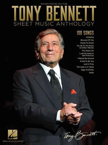 Tony Bennett Sheet Music Anthology: Piano-Vocal-Guitar