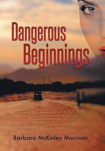 Cover image for Dangerous Beginnings