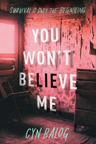 Cover image for You Won't Believe Me