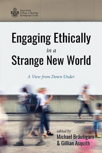 Cover image for Engaging Ethically in a Strange New World: A View from Down Under