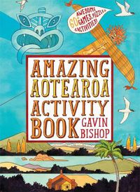 Cover image for Amazing Aotearoa Activity Book
