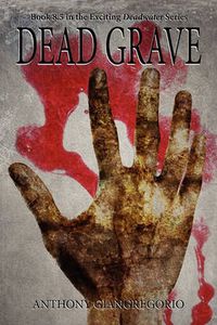 Cover image for Dead Grave (Deadwater Series Book 8.5)