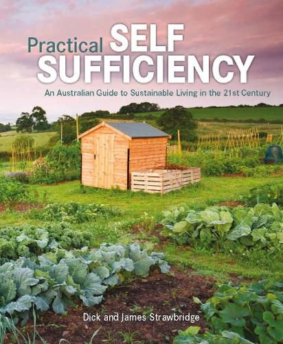 Cover image for Practical Self Sufficiency: The Complete Guide to Sustainable Living